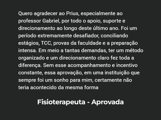 Depoimento de aluno aprovado — Fisioterapeuta, Curso Prius