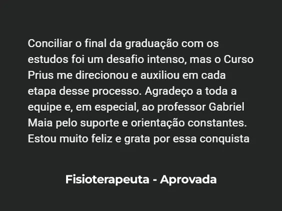 Depoimento de aluno aprovado — Fisioterapeuta, Curso Prius